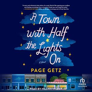 A Town with Half the Lights on by Page Getz