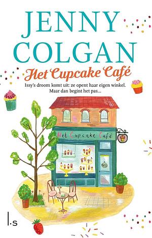 Het Cupcake Café by Jenny Colgan