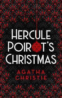 Hercule Poirot's Christmas by Agatha Christie