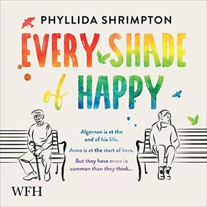 Every Shade of Happy by Phyllida Shrimpton