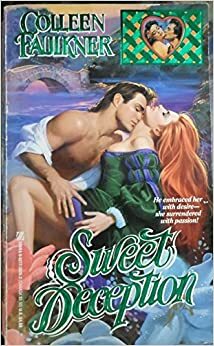 Sweet Deception by Colleen Faulkner