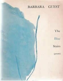 The Blue Stairs by Barbara Guest