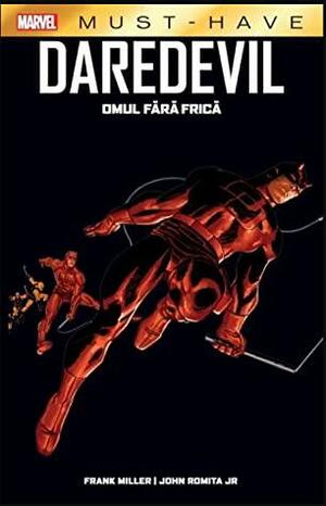 Daredevil. Omul fara frica by Frank Miller, John Romita Jr.