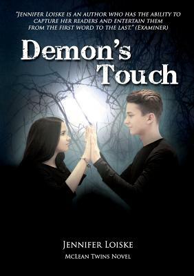 Demon's Touch by Jennifer Loiske