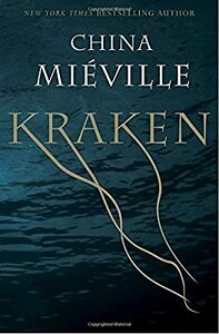 Kraken by China Miéville