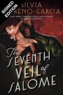 The Seventh Veil of Salome by Silvia Moreno-Garcia