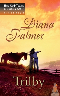 Trilby by Diana Palmer