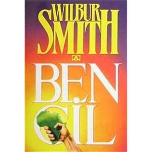 Bencil by Wilbur Smith