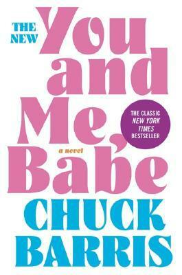 You and Me, Babe by Chuck Barris
