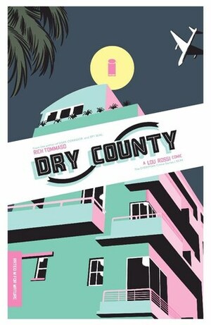 Dry County #1 by Rich Tommaso