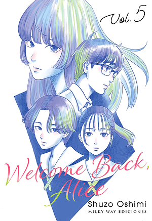 Welcome Back, Alice, vol. 5 by Shuzo Oshimi
