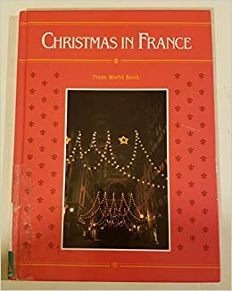 Christmas in France by Inc, World Book, Inc