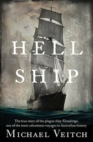 Hell Ship by Michael Veitch