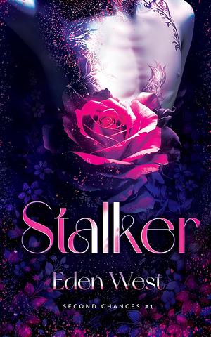 Stalker by Eden West