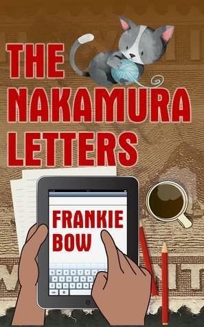 The Nakamura Letters by Frankie Bow