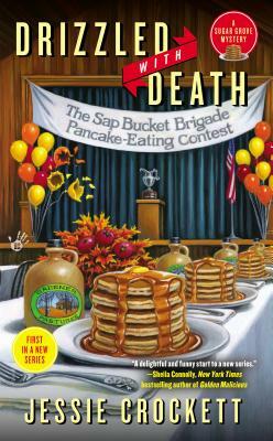 Drizzled with Death by Jessie Crockett