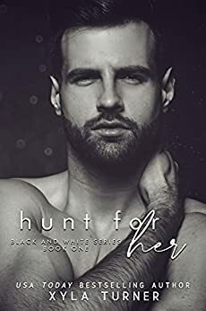 Hunt For Her by Xyla Turner