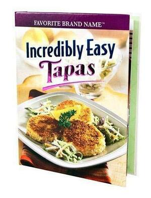 Incredibly Easy Tapas Recipes by Favorite Brand Name Recipes