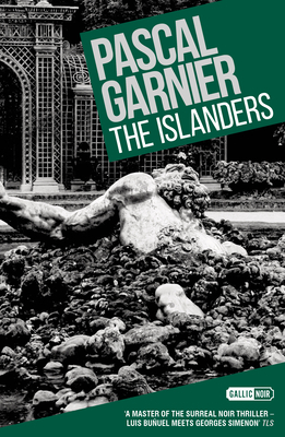 The Islanders by Pascal Garnier