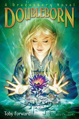 Doubleborn: A Dragonborn Novel by Toby Forward