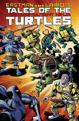 Tales of the Teenage Mutant Ninja Turtles, Volume 1 by Kevin Eastman, Jim Lawson, Peter Laird