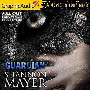 Guardian [Dramatized Adaptation] by Shannon Mayer