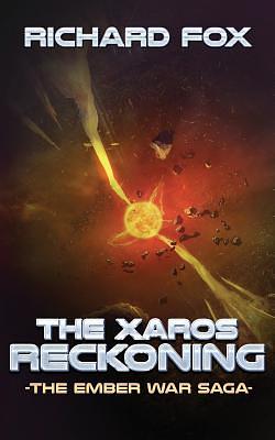 The Xaros Reckoning by Richard Fox