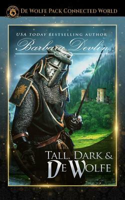 Tall, Dark and de Wolfe: Heirs of Titus de Wolfe Book 3 by Barbara Devlin