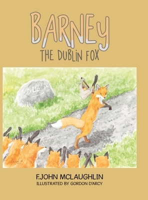 Barney the Dublin Fox by F. John McLaughlin