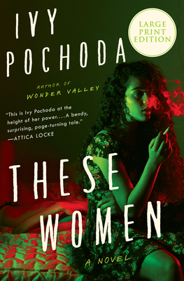 These Women by Ivy Pochoda