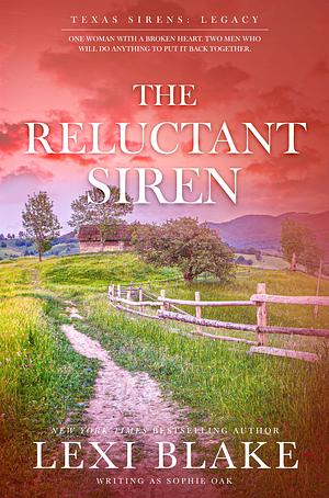 The Reluctant Siren by Sophie Oak, Lexi Blake