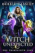 Witch Unexpected by Debbie Cassidy