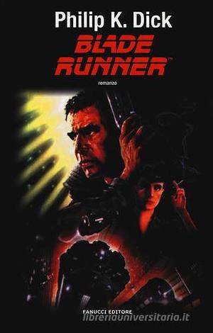 Blade Runner by Philip K. Dick