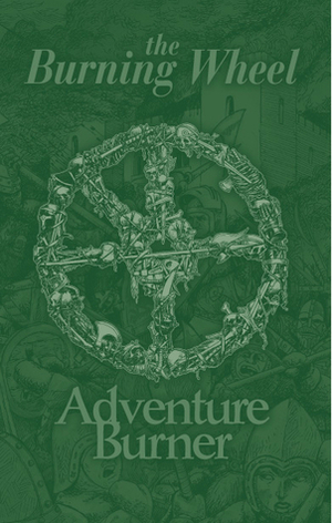 Adventure Burner by Thor Olavsrud, Judd Karlman, Anthony Hersey, Luke Crane