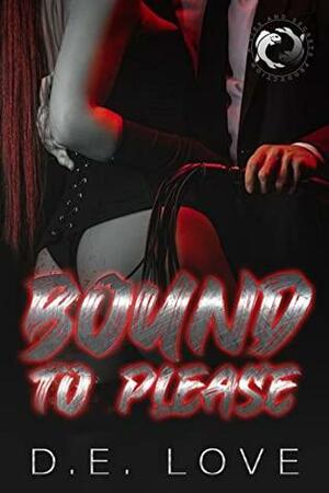 Bound to Please by D.E. Love