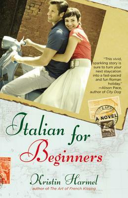 Italian for Beginners by Kristin Harmel