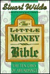 The Little Money Bible by Stuart Wilde