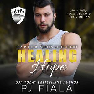 Healing Hope by P.J. Fiala