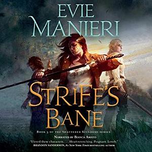 Strife's Bane by Evie Manieri