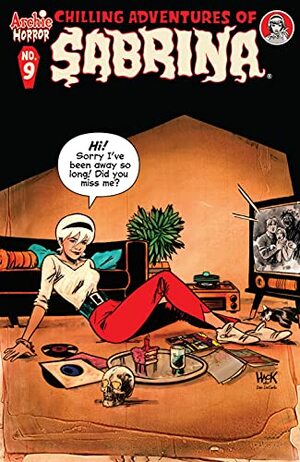 Chilling Adventures of Sabrina #9 by Roberto Aguirre-Sacasa