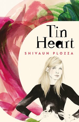 Tin Heart by Shivaun Plozza
