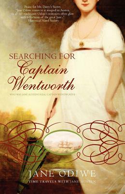 Searching for Captain Wentworth by Jane Odiwe