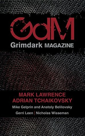Grimdark Magazine: Issue #1 by Adrian Collins