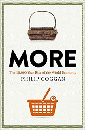 More: The 10,000-Year Rise of the World Economy by Philip Coggan