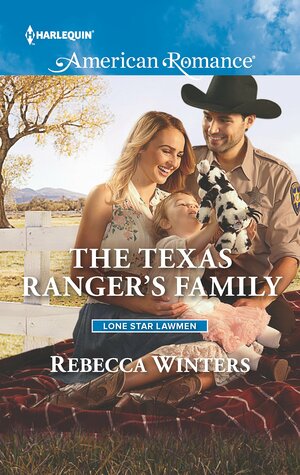 The Texas Ranger's Family by Rebecca Winters