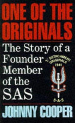 One of the Originals: The Story of a Founder Member of the SAS by Anthony Kemp, Johnny Cooper