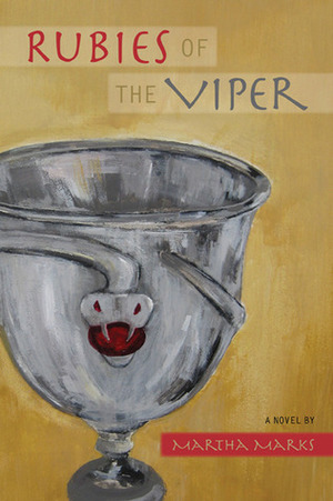 Rubies of the Viper by Martha Marks