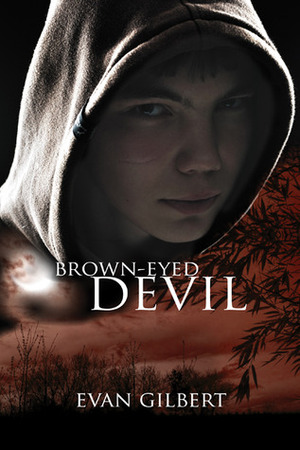 Brown-Eyed Devil by Evan Gilbert