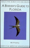 A Birder's Guide to Florida by Bill Pranty, Paul J. Baicich