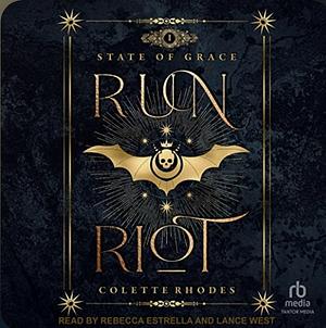 Run Riot by Colette Rhodes
